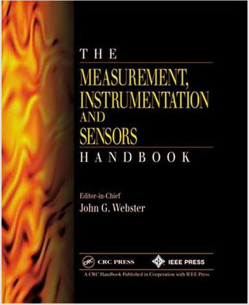 The Measurement, Instrumentation, and Sensors Handbook