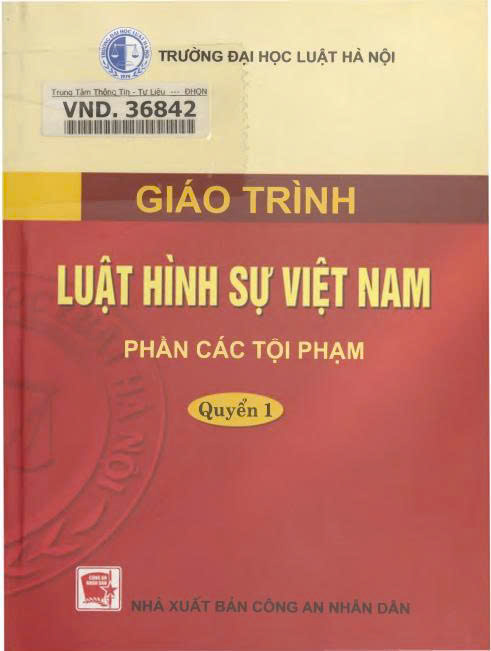 Giáo trình luật hình sự Việt Nam : Q.1 : Phần các tội phạm