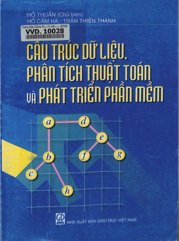 Cấu trúc dữ liệu, phân tích thuật toán và phát triển phần mềm
