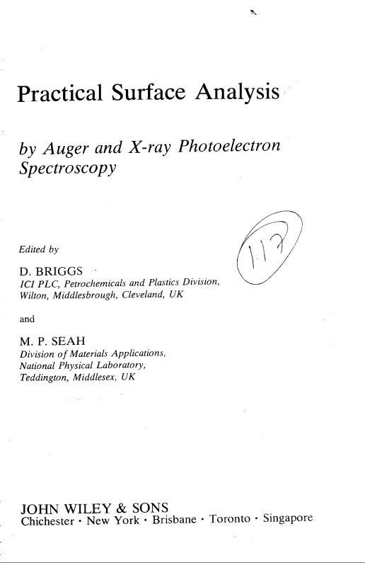 Practical surface analysis : by Auger and X-ray Photoelectron Spectroscopy