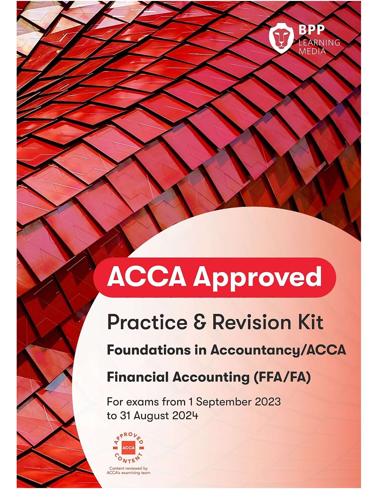 Financial Accounting (FFA/FA) : Applied Knowledge : Practice & revision kit : For exams from 1 September 2023 to 31 August 2024