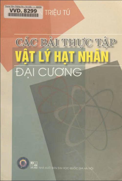 Các bài thực tập vật lý hạt nhân đại cương