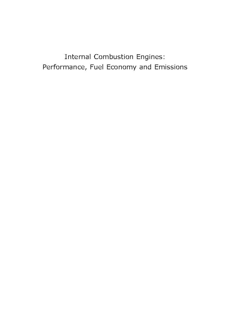Internal combustion engines performance, fuel economy and emissions