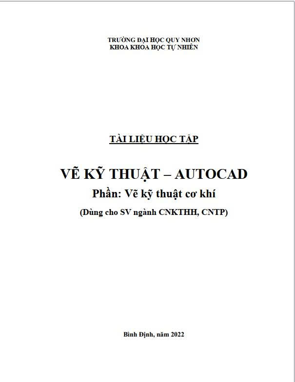 Tài liệu học tập Vẽ kỹ thuật - Autocad : Phần: Vẽ kỹ thuật cơ khí