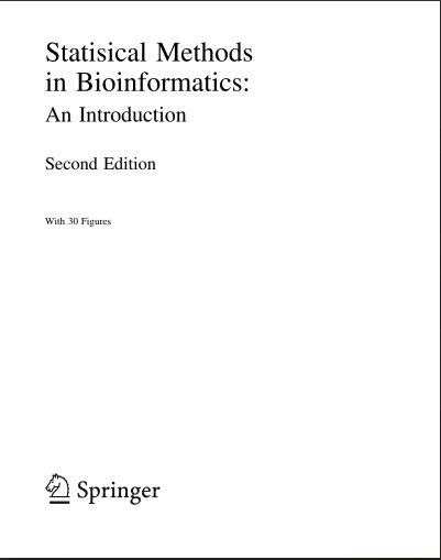 Statisical Methods in Bioinformatics: An Introduction (2nd)