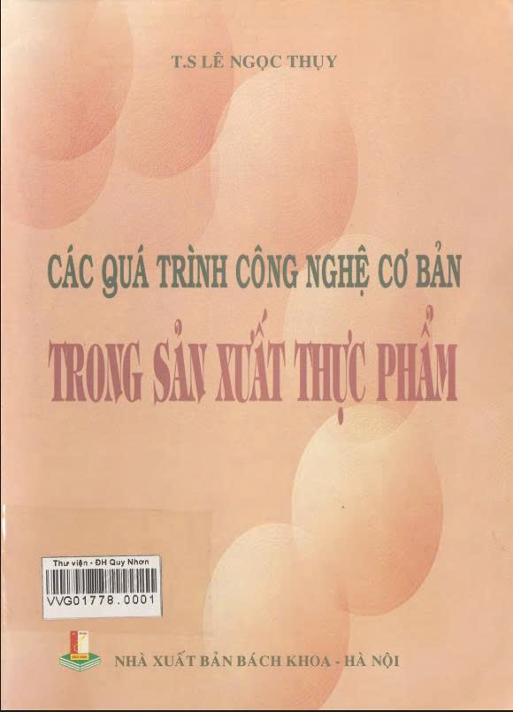 Các quá trình công nghệ cơ bản trong sản xuất thực phẩm