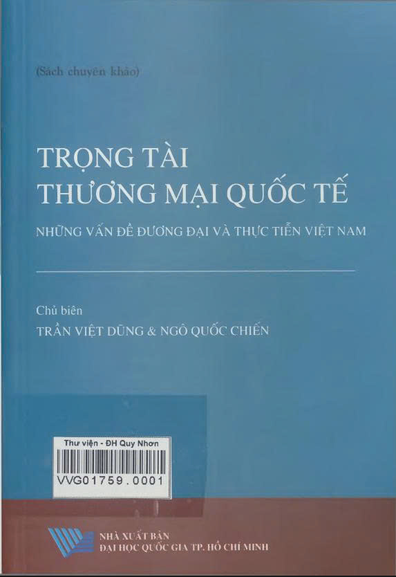Trọng tài thương mại quốc tế - Những vấn đề đương đại và thực tiễn Việt Nam