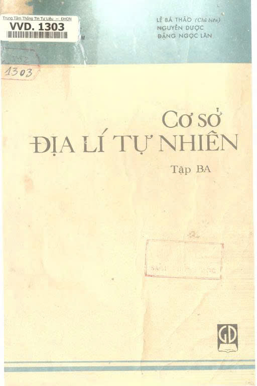 Cơ sở địa lí tự nhiên : T.3