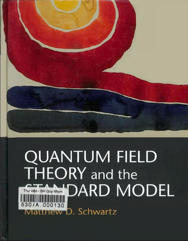 Quantum field theory and the standard model