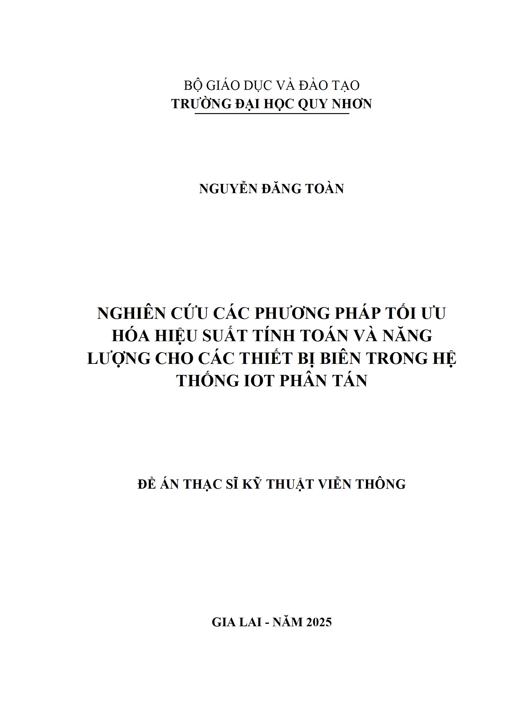 Nghiên cứu các phương pháp tối ưu hóa hiệu suất tính toán và năng lượng cho các thiết bị biên trong hệ thống IoT phân tán