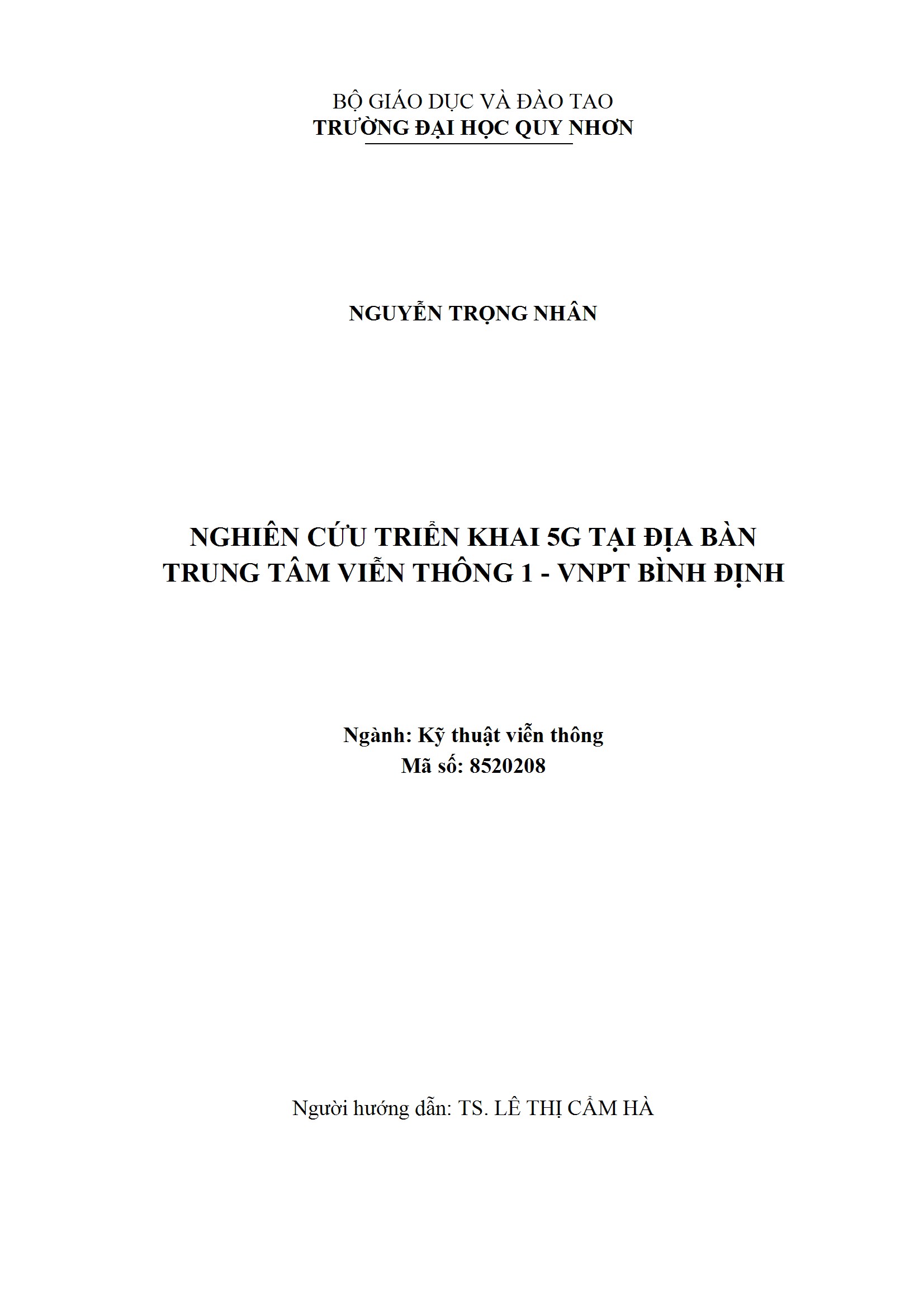 Nghiên cứu triển khai 5G tại địa bàn Trung tâm viễn thông 1 - VNPT Bình Định