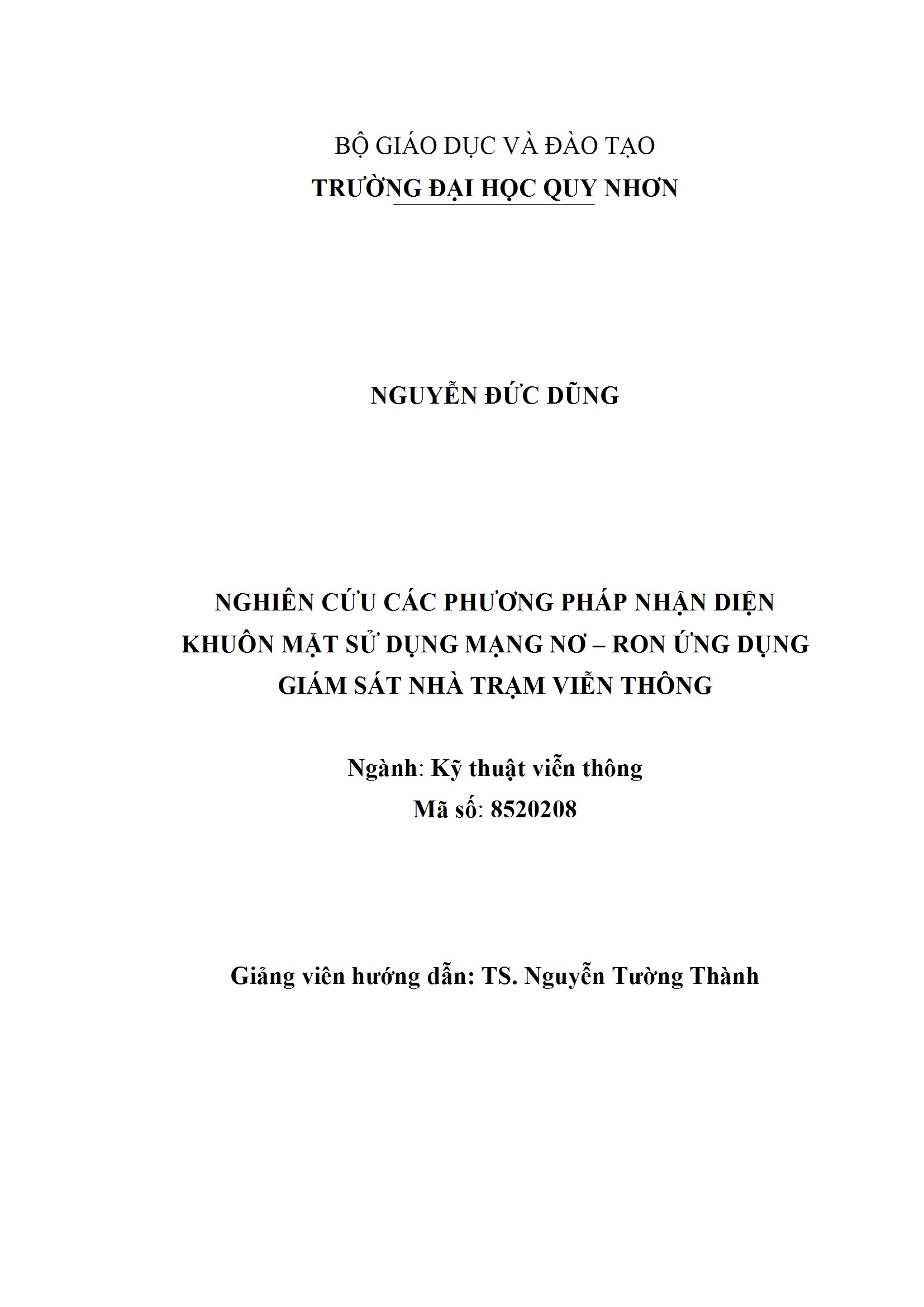 Nghiên cứu các phương pháp nhận diện khuôn mặt sử dụng mạng Nơ - Ron ứng dụng giám sát nhà trạm Viễn Thông