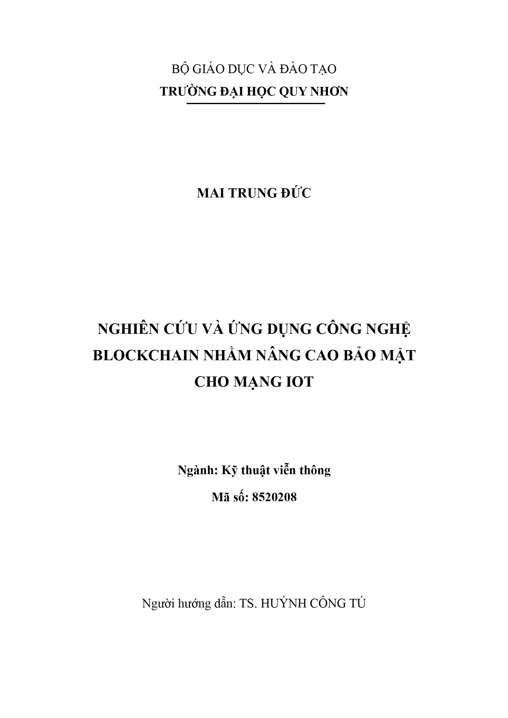 Nghiên cứu và ứng dụng công nghệ Blockchain nhằm nâng cao bảo mật cho mạng IoT