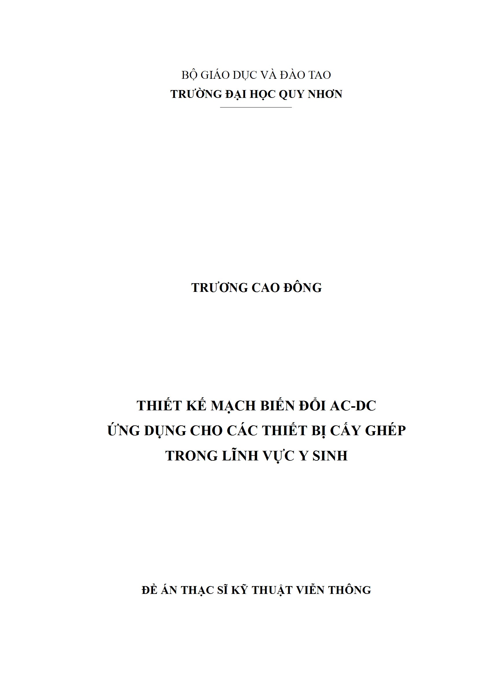 Thiết kế mạch biến đổi AC-DC ứng dụng cho các thiết bị cấy ghép trong lĩnh vực y sinh
