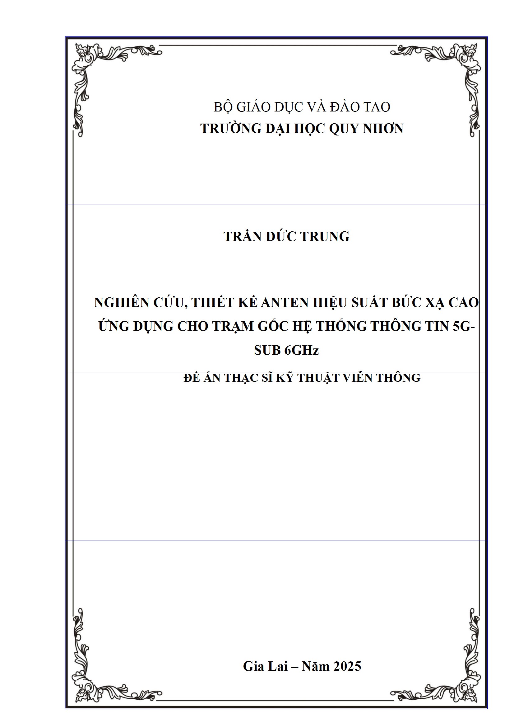 Nghiên cứu, thiết kế anten hiệu suất bức xạ cao ứng dụng cho trạm gốc hệ thống thông tin 5G SUB-6 GHZ