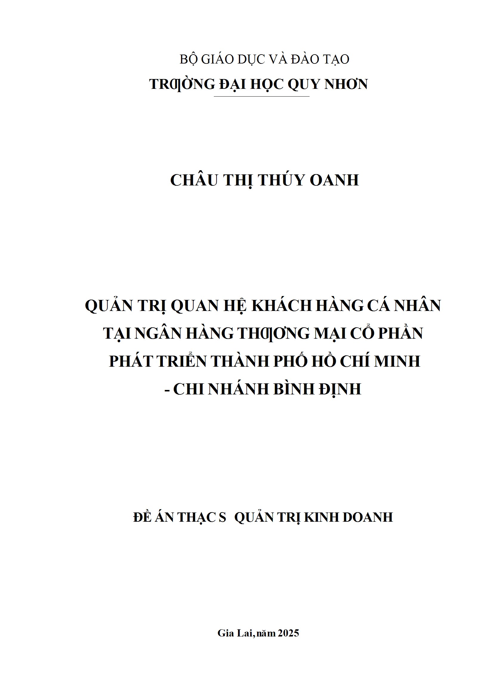 Quản trị quan hệ khách hàng cá nhân tại Ngân hàng Thương mại Cổ phần Phát triển thành phố Hồ Chí Minh - Chi nhánh Bình Định