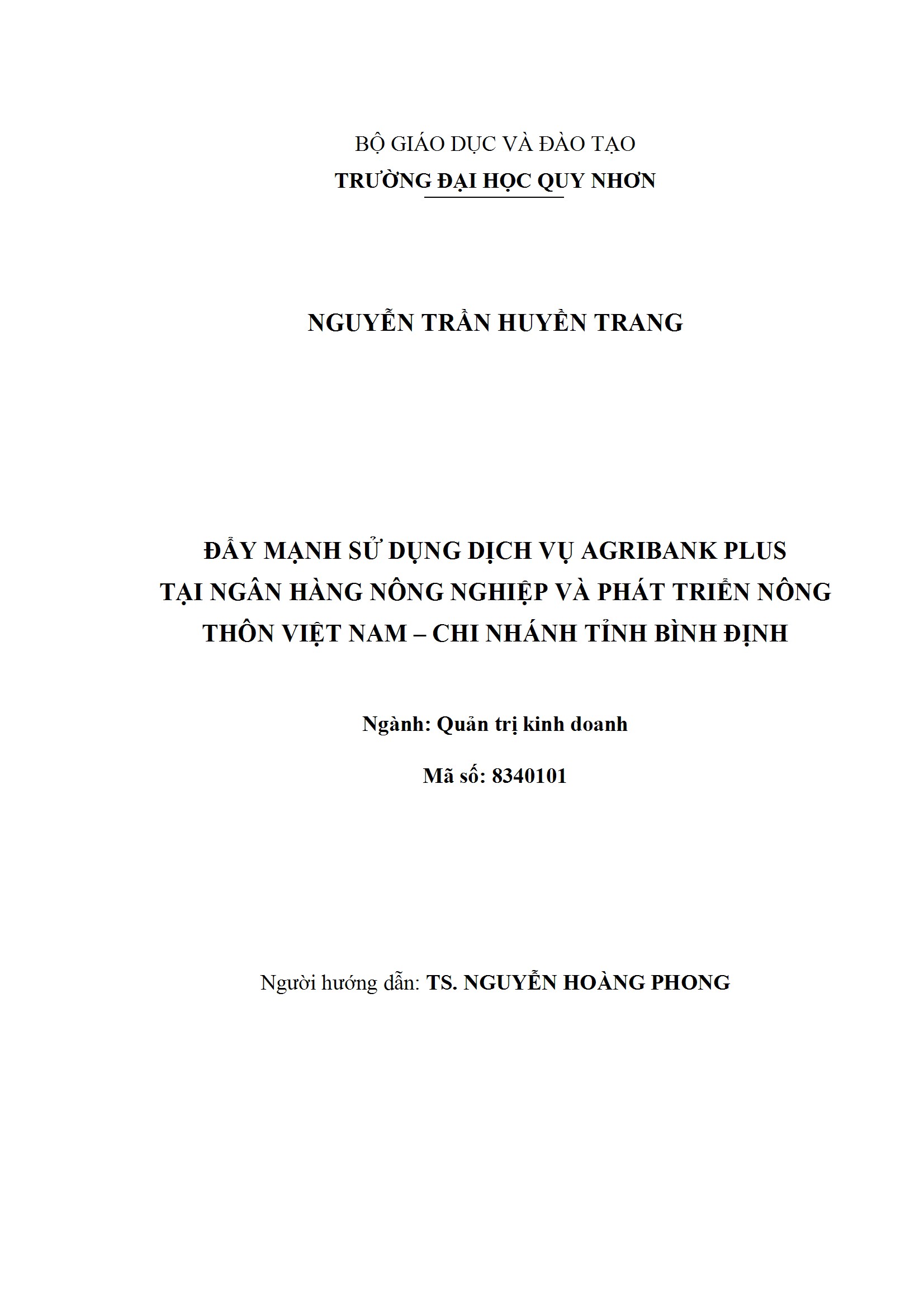 Đẩy mạnh sử dụng dịch vụ Agribank Plus tại Ngân hàng Nông nghiệp và Phát triển Nông thôn Việt Nam - Chi nhánh tỉnh Bình Định