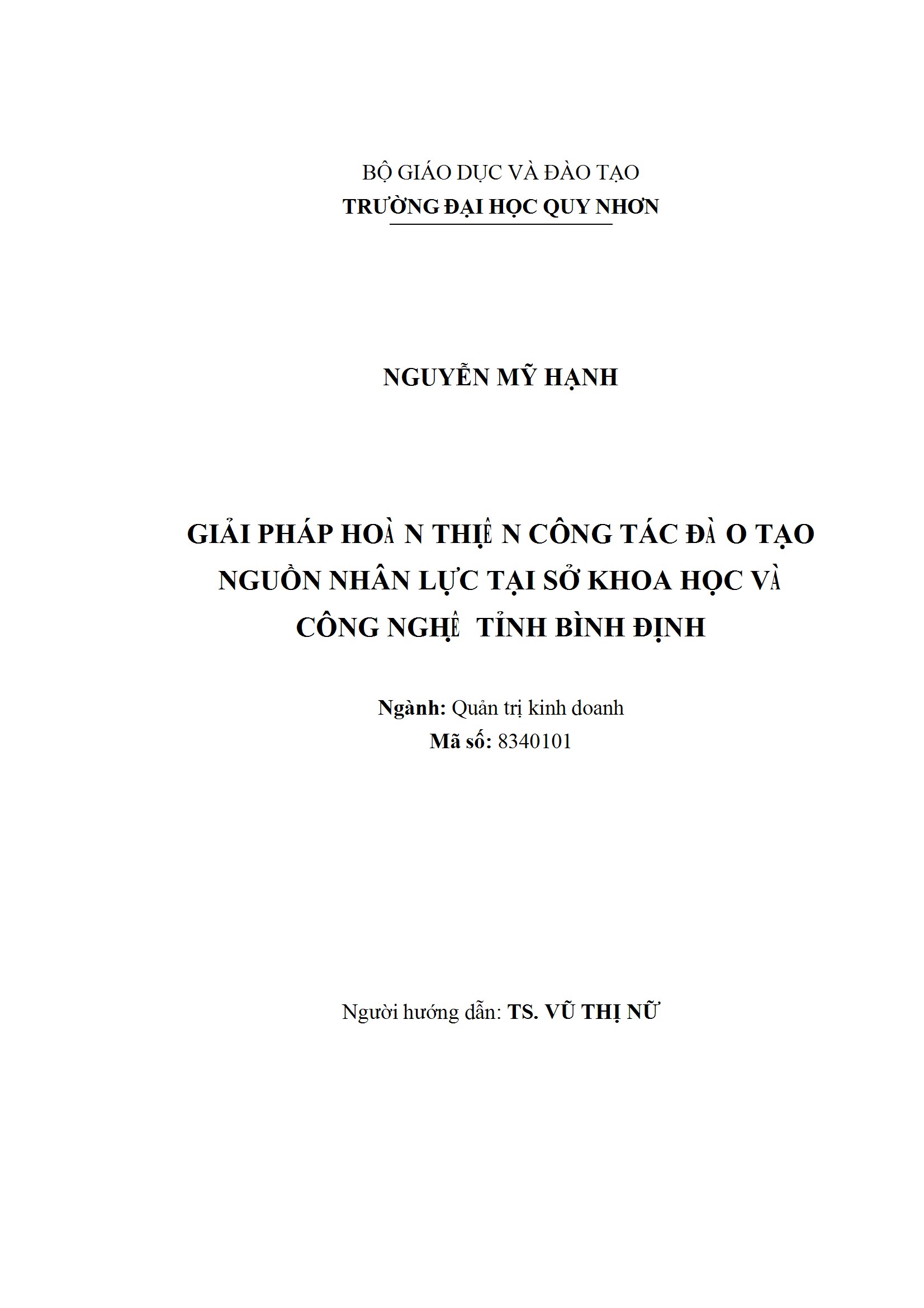 Giải pháp hoàn thiện công tác đào tạo nguồn nhân lực tại Sở Khoa học và Công nghệ tỉnh Bình Định
