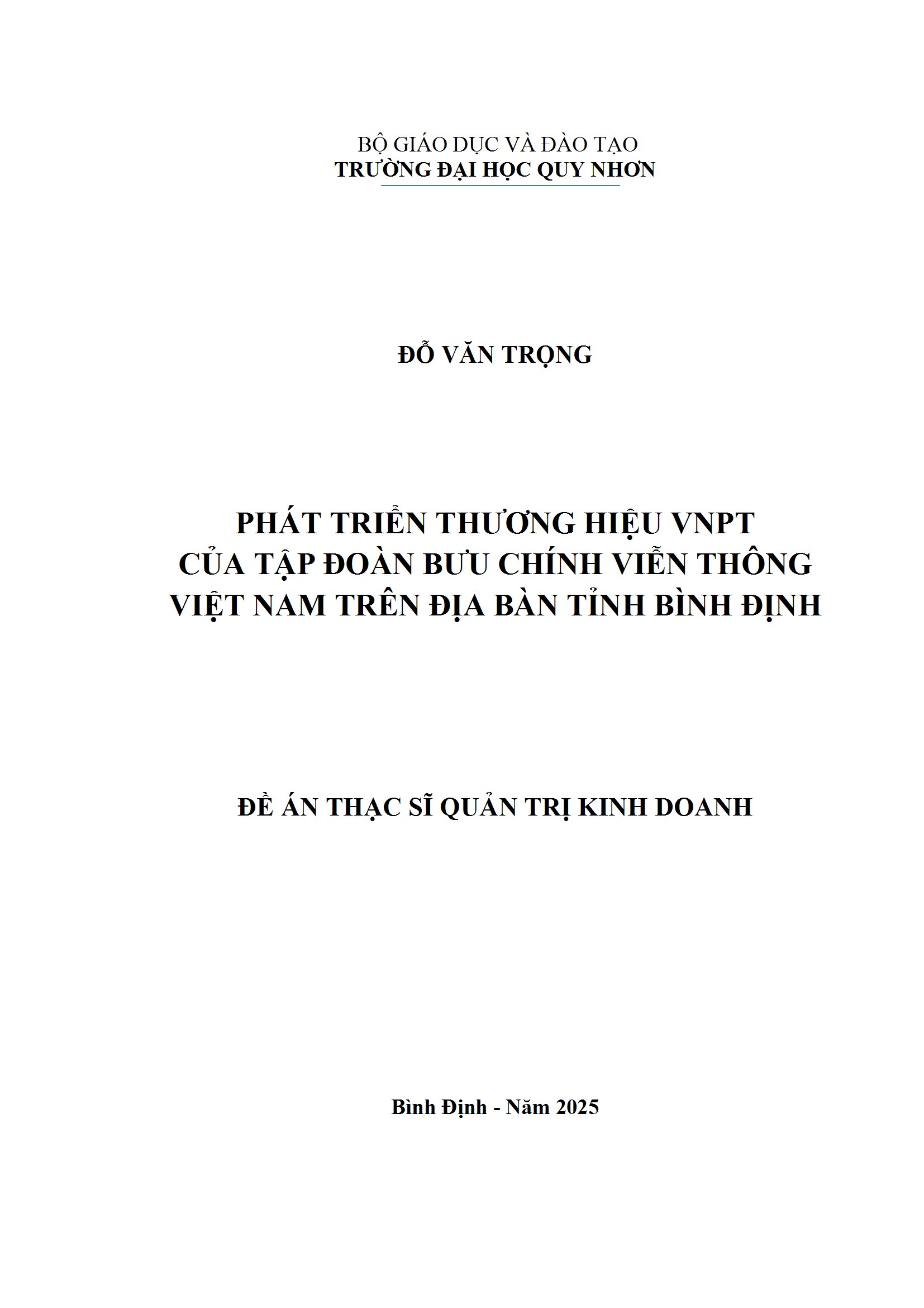 Phát triển thương hiệu VNPT của Tập đoàn Bưu chính Viễn thông Việt Nam trên địa bàn tỉnh Bình Định