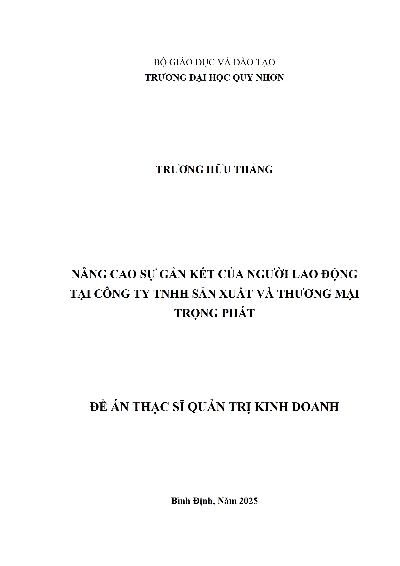 Nâng cao sự gắn kết của người lao động tại Công ty TNHH Sản xuất và Thương mại Trọng Phát