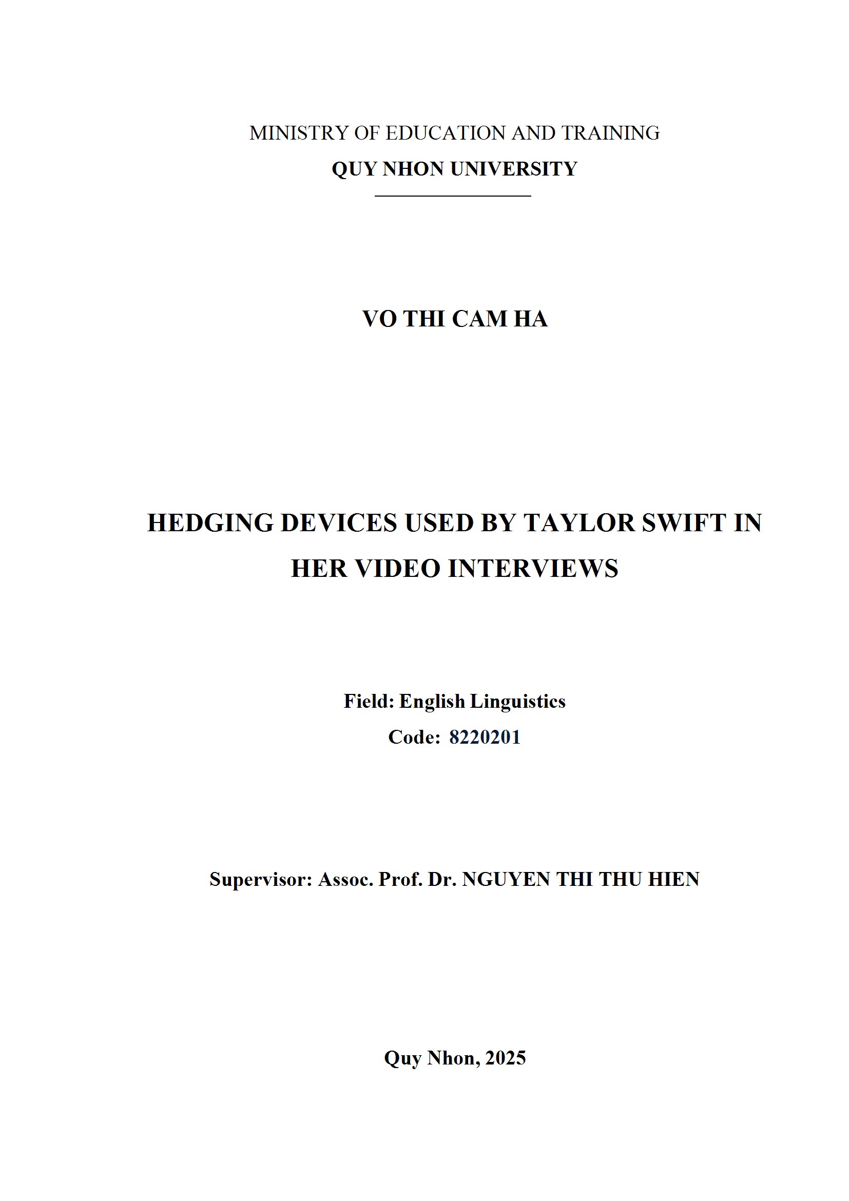 Hedging devices used by Taylor Swift in her video Interviews
