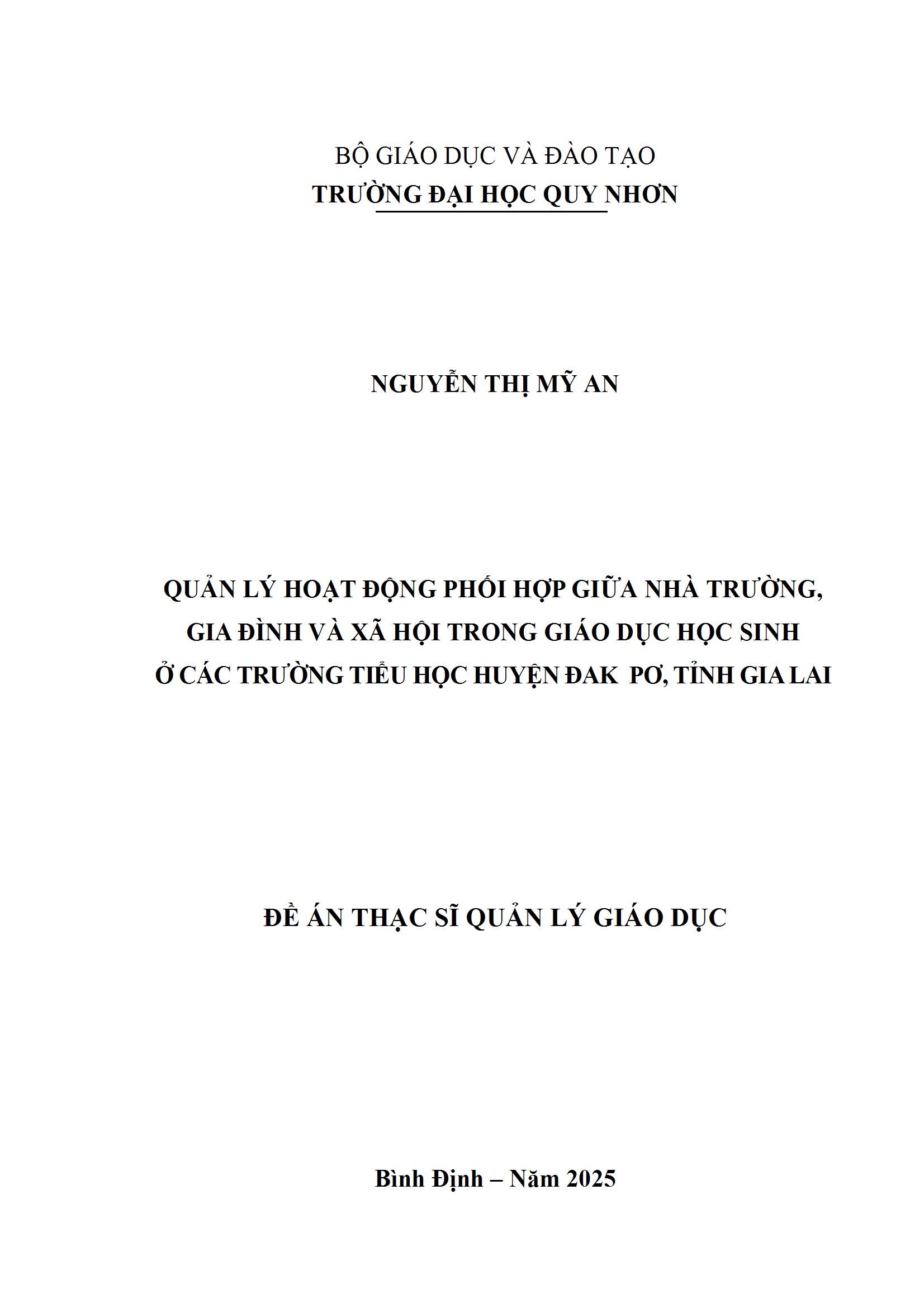 Quản lý hoạt động phối hợp giữa nhà trường, gia đình và xã hội trong giáo dục học sinh ở các trường Tiểu học huyện Đak Pơ, tỉnh Gia Lai