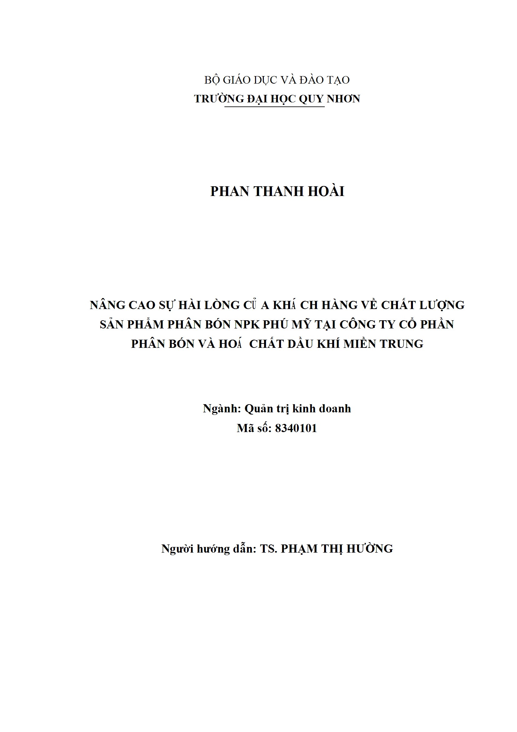 Nâng cao sự hài lòng của khách hàng về chất lượng sản phẩm phân bón NPK Phú Mỹ tại công ty Cổ phần Phân bón và Hóa chất dầu khí miền Trung