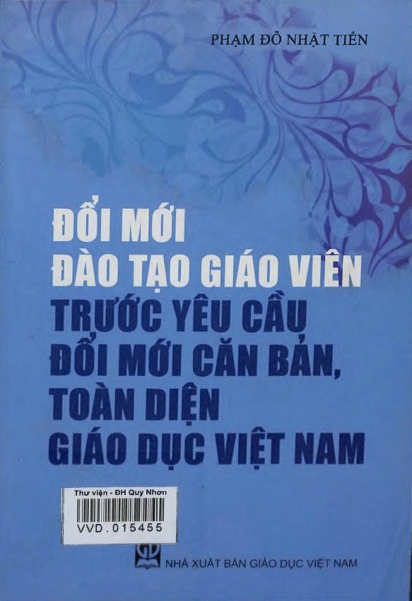 Đổi mới đào tạo giáo viên trước yêu cầu đổi mới căn bản, toàn diện giáo dục Việt Nam