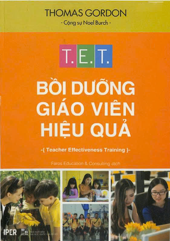 Bồi dưỡng giáo viên hiệu quả = Teacher effectiveness training
