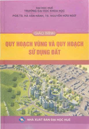 Giáo trình Quy hoạch vùng và quy hoạch sử dụng đất