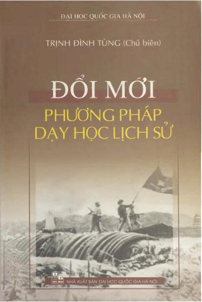 Đổi mới phương pháp dạy học lịch sử
