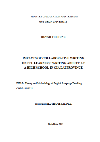 Impacts of collaborative writing on EFL learners' writing ability at a High school in Gia Lai Province