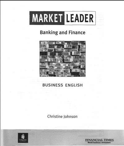 Market Leader : Banking and Finance : Business English