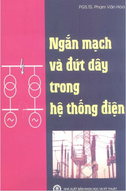 Ngắn mạch và đứt dây trong hệ thống điện