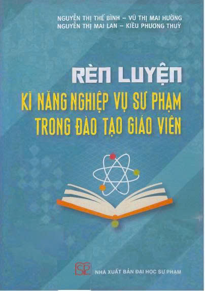 Rèn luyện kĩ năng nghiệp vụ sư phạm trong đào tạo giáo viên