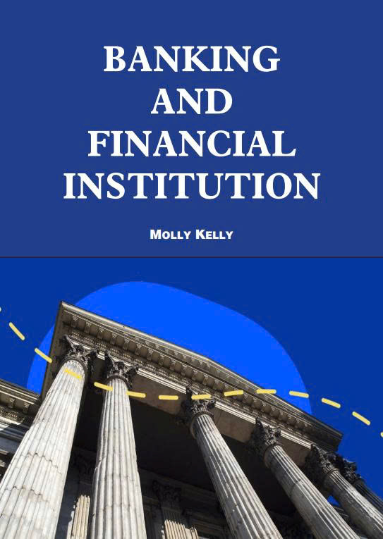 Banking and Financial Institution