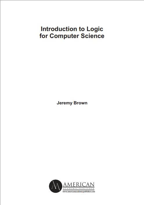 Introduction to Logic for Computer Science