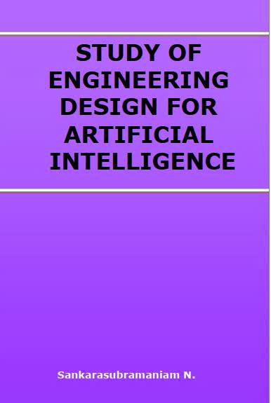 Study of engineering design for artificial intelligence