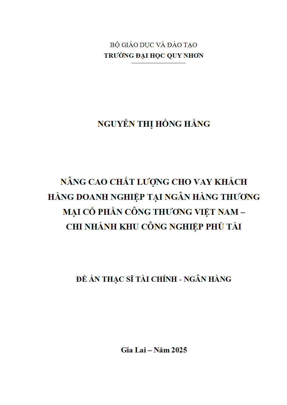 Nâng cao chất lượng cho vay khách hàng doanh nghiệp tại Ngân hàng Thương mại Cổ phần Công Thương Việt Nam - Chi nhánh Khu Công nghiệp Phú Tài