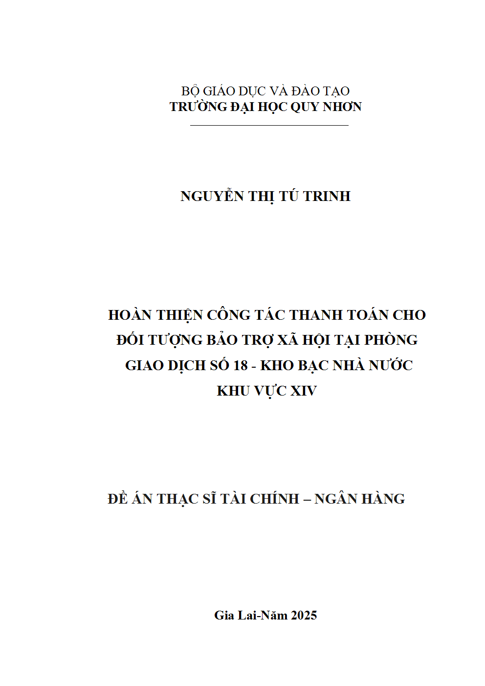Hoàn thiện công tác thanh toán cho đối tượng Bảo trợ xã hội tại Phòng Giao dịch số 18 - Kho bạc Nhà nước Khu vực XIV