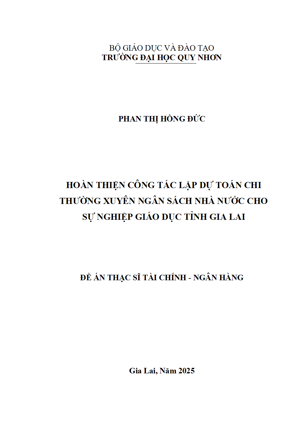 Hoàn thiện công tác lập dự toán chi thường xuyên ngân sách nhà nước cho sự nghiệp giáo dục tỉnh Gia Lai