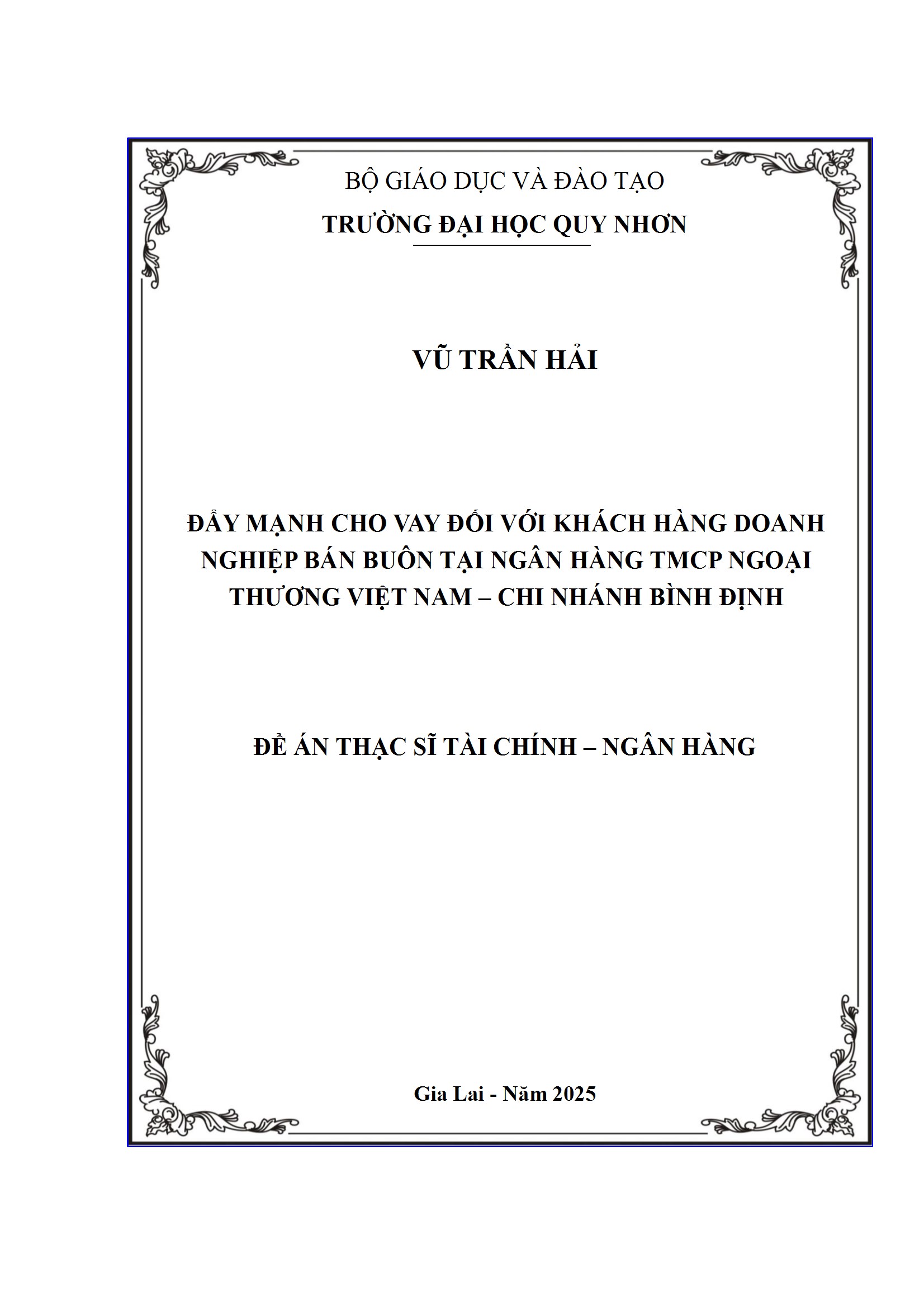 Đẩy mạnh cho vay đối với khách hàng doanh nghiệp bán buôn tại Ngân hàng TMCP Ngoại thương Việt Nam - Chi nhánh Bình Định