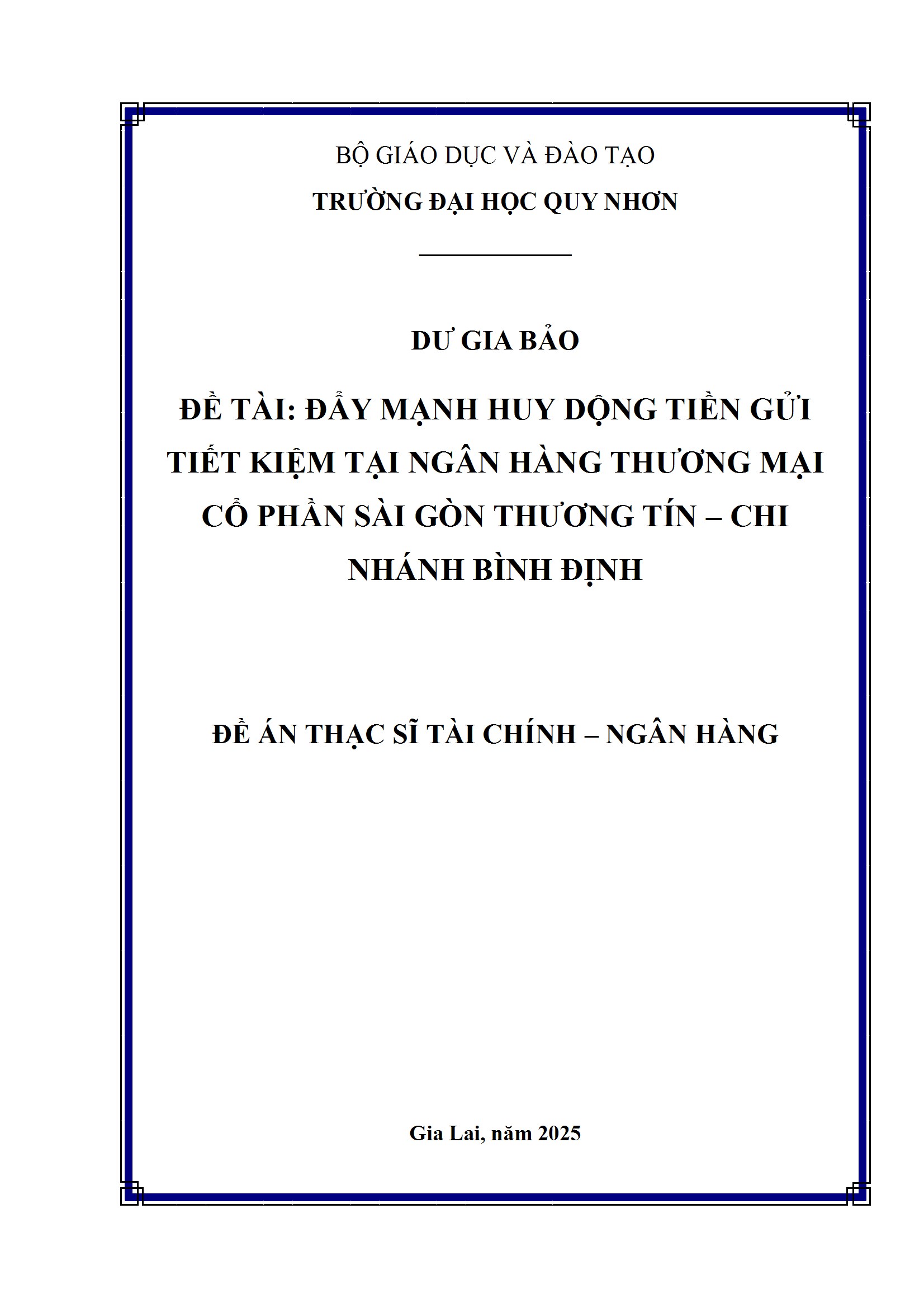Đẩy mạnh huy động tiền gửi tiết kiệm tại Ngân hàng Thương mại Cổ phần Sài Gòn Thương tín - Chi nhánh Bình Định
