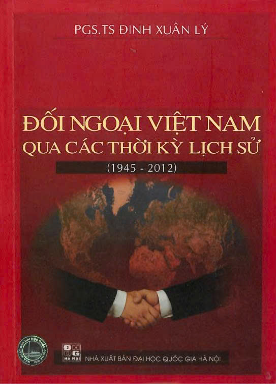 Đối ngoại Việt Nam qua các thời kỳ lịch sử (1945 - 2012)