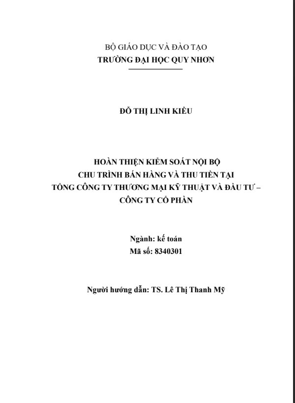 Hoàn thiện kiểm soát nội bộ chu trình bán hàng và thu tiền tại Tổng Công ty Thương mại Kỹ thuật và Đầu tư - Công ty Cổ phần
