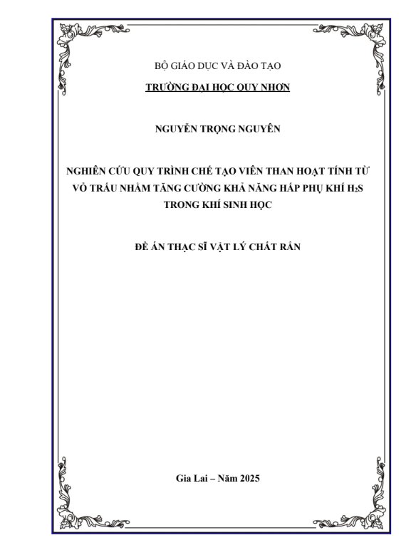 Nghiên cứu quy trình chế tạo viên than hoạt tính từ vỏ trấu nhằm tăng cường khả năng hấp phụ khí H2S trong khí sinh học