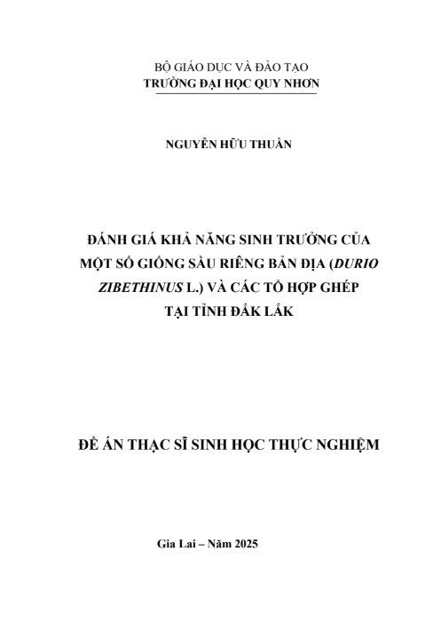 Đánh giá khả năng sinh trưởng của một số giống sầu riêng bản địa (Durio zibethinus L.) và các tổ hợp ghép tại tỉnh Đắk Lắk