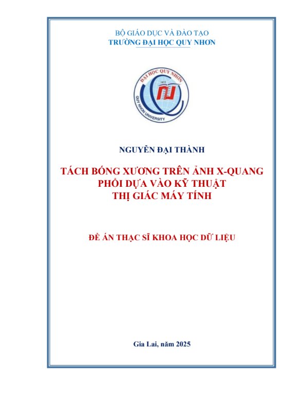 Tách bóng xương trên ảnh X - quang phổi dựa vào kỹ thuật thị giác máy tính