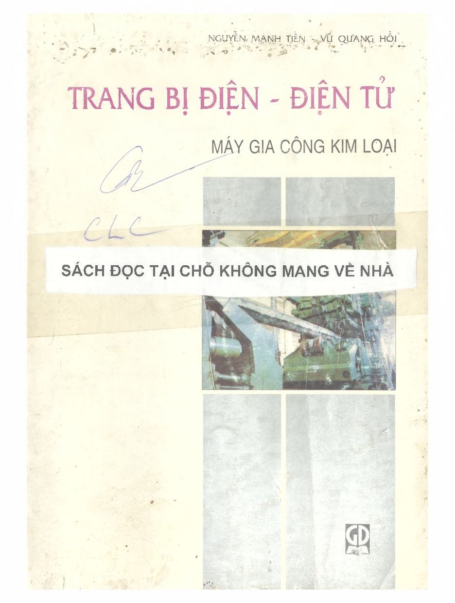 Trang bị điện - Điện tử Máy gia công Kim loại
