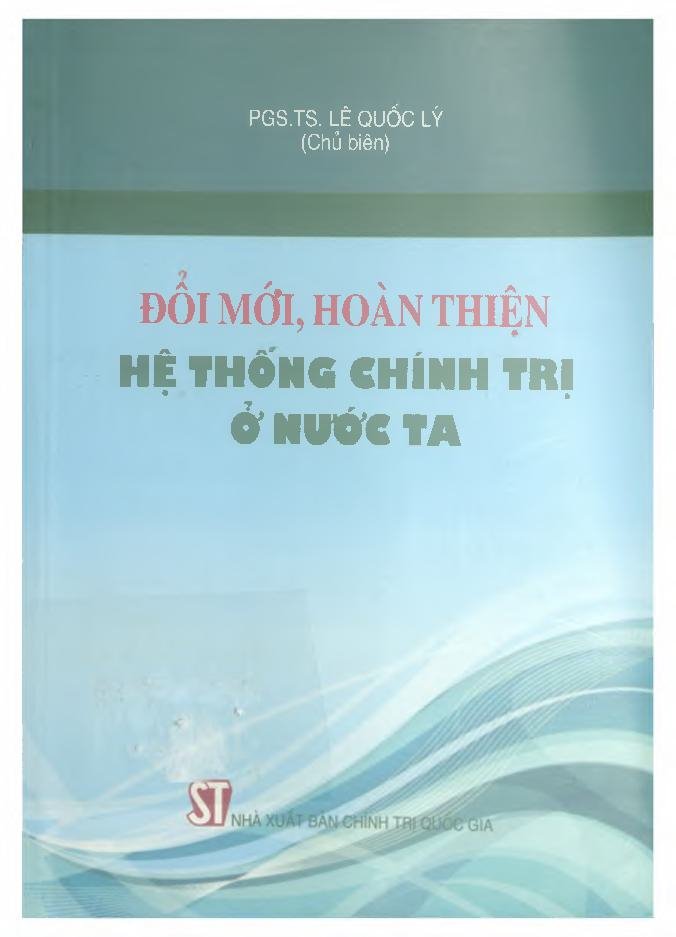 Đổi mới, hoàn thiện hệ thống chính trị ở nước ta